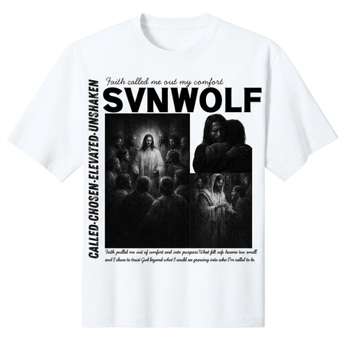 Faith Called Me Out of Comfort SVNWOLF